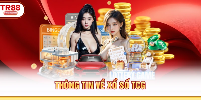 Thông tin về xổ số TCG